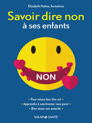 cover image of Savoir dire non à ses enfants